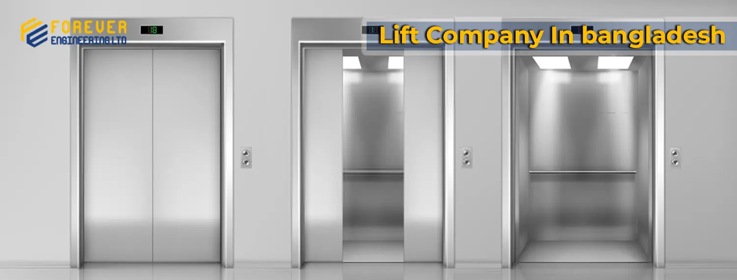 Best Lift Company In Bangladesh | Forever Engineering Ltd